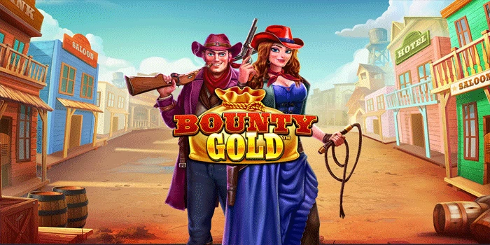 Tips Menang Slot Bounty Gold Dengan Peluang Tinggi